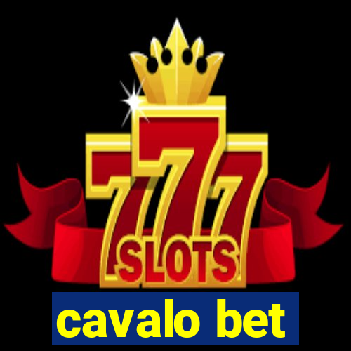 cavalo bet